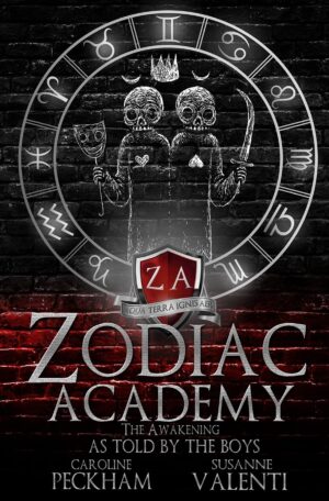 Zodiac Academy: The Awakening As Told By The Boys by Caroline Peckham, Susanne Valenti (Paperback)