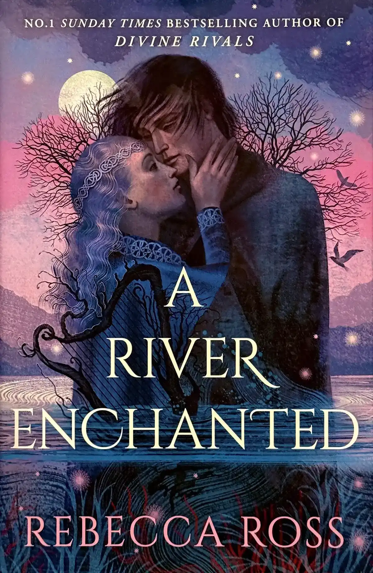A River Enchanted by Rebecca Ross (Hardback)
