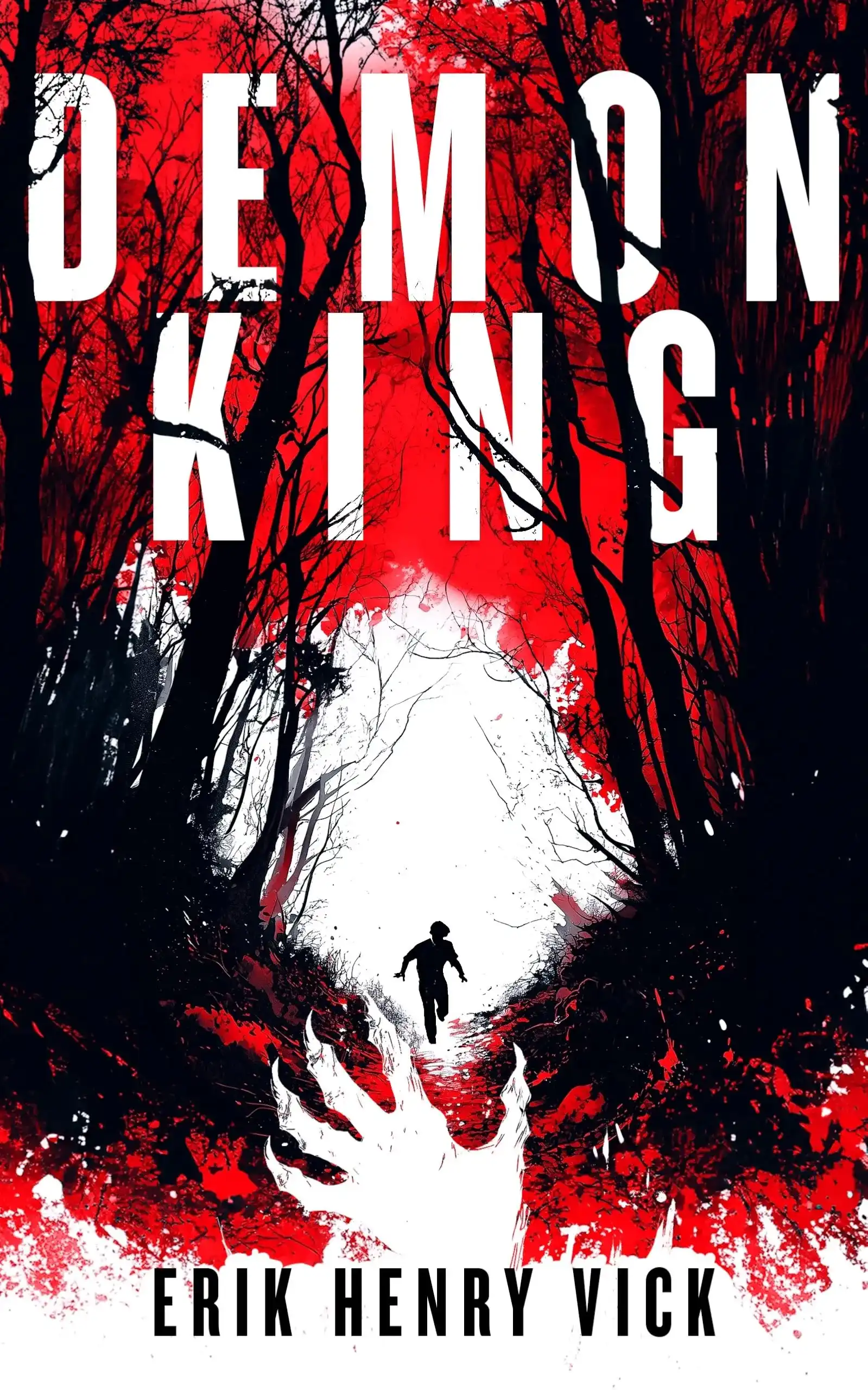 Demon King by Erik Henry Vick (Paperback)
