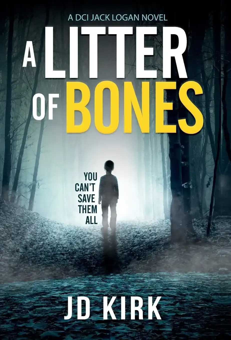 A Litter of Bones by JD Kirk (Hardback)