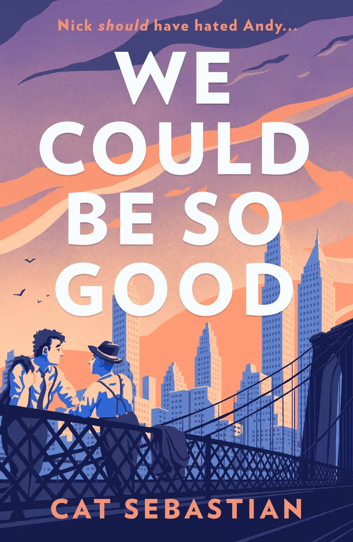 We Could Be So Good by Cat Sebastian (Paperback)